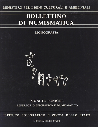 Monografia n. 6 - MONETE PUNICHE NELLE COLLEZIONI ITALIANE a cura di Enrico Acquaro